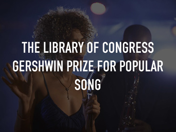 The Library of Congress Gershwin Prize for Popular Song