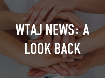 WTAJ News: A Look Back WTAJ News: A Look Back