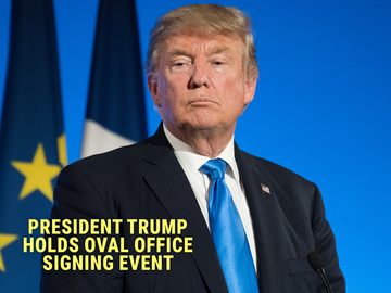 President Trump Holds Oval Office Signing Event