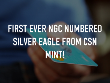 First EVER NGC Numbered Silver Eagle from CSN Mint!