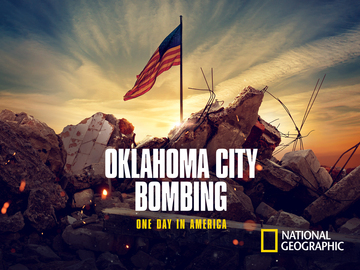 Oklahoma City Bombing: One Day in America