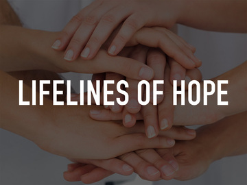 Lifelines of Hope