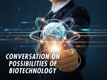 Conversation on Possibilities of Biotechnology