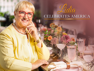 Lidia Celebrates America