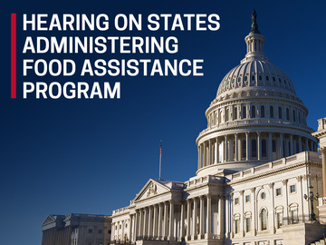Hearing on States Administering Food Assistance Program