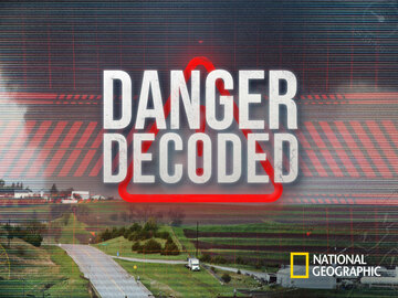 Danger Decoded