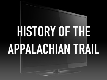 History of the Appalachian Trail