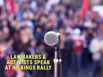 Lawmakers & Activists Speak at No Kings Rally