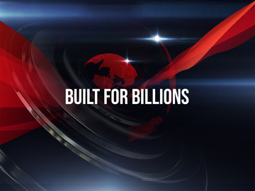 Built for Billions