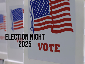 Election Night 2025 Election Night 2025