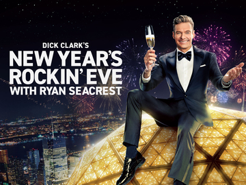 Dick Clark's New Year's Rockin' Eve With Ryan Seacrest 2026 Dick Clark's New Year's Rockin' Eve With Ryan Seacrest 2026