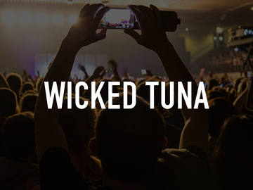 Wicked Tuna