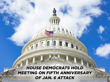 House Democrats Hold Meeting on Fifth Anniversary of Jan. 6 Attack