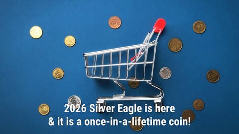 2026 Silver Eagle is here & it is a once-in-a-lifetime coin!
