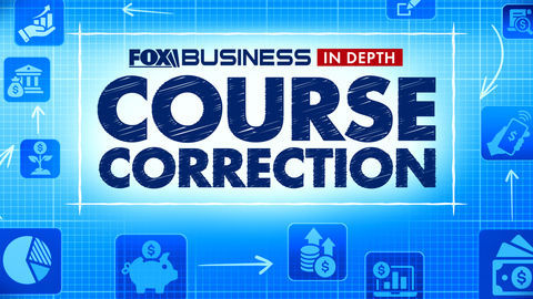 Fox Business in Depth: Course Correction