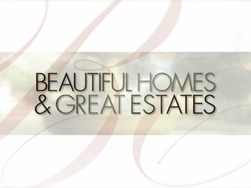 Beautiful Homes & Great Estates