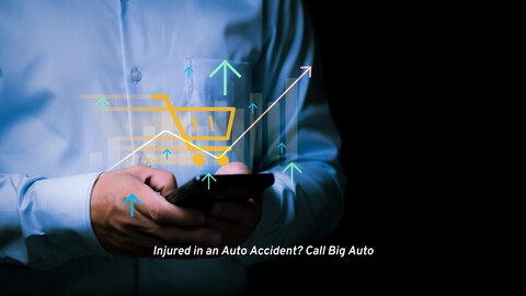 Injured in an Auto Accident? Call Big Auto