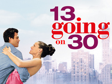 13 Going on 30