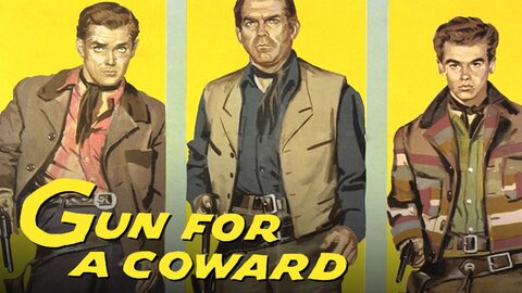 Gun for a Coward