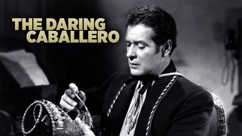 The Daring Caballero