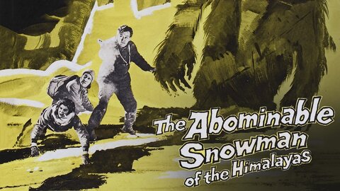 The Abominable Snowman of the Himalayas