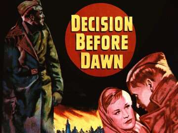 Decision Before Dawn