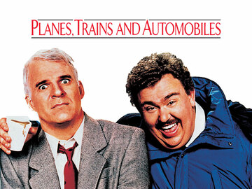 Planes, Trains and Automobiles