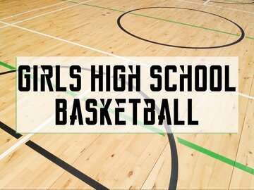 Girls High School Basketball