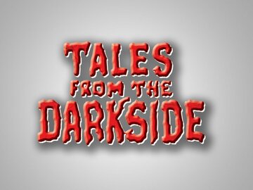 Tales From the Darkside