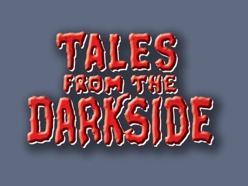 Tales From the Darkside