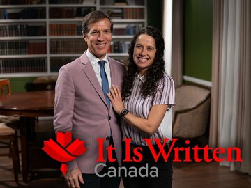 It Is Written: Canada