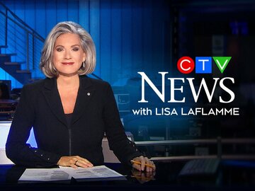CTV National News With Lisa LaFlamme