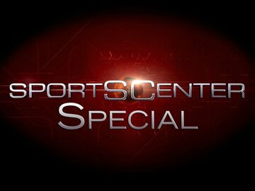 SportsCenter Special