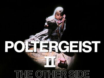 Poltergeist II: The Other Side